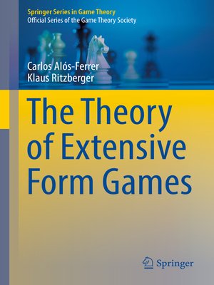 cover image of The Theory of Extensive Form Games